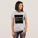 Definition Of A Nasty Woman T-shirt at Zazzle