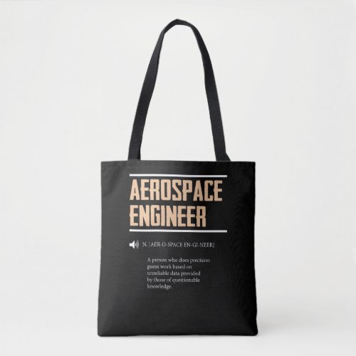 Definition of an Aerospace Engineer Gift Idea Tote Bag