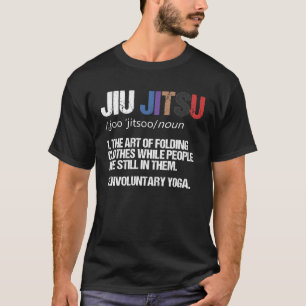 Definition of Jiu Jitsu T-Shirt