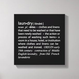 Definition of Laundry Crisp Black & White Canvas Print