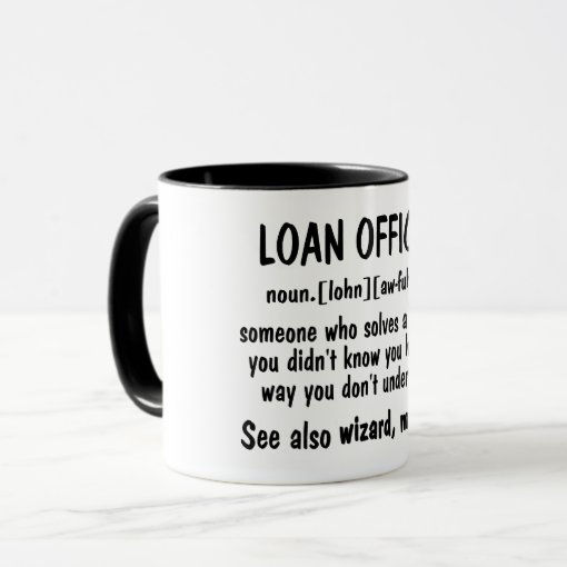 Definition Of Loan Officer Mug Zazzle