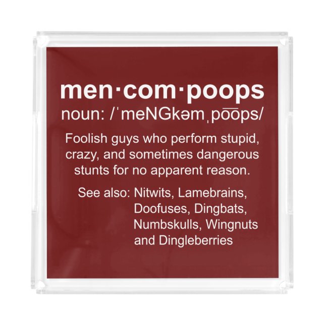 definition of Mencompoops Acrylic Tray (Front)