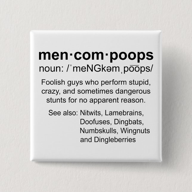 definition of Mencompoops Button (Front)