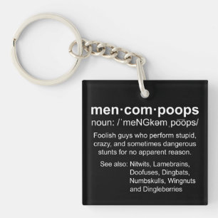 definition of Mencompoops Keychain