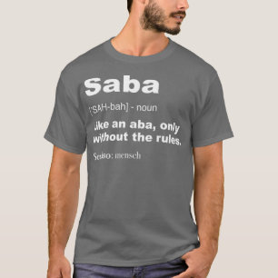 Definition Of Saba Funny Hebrew Grandpa Gifts T-Shirt