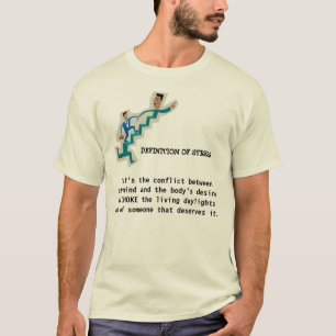 Definition of Stress T-Shirt