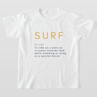 Definition Surf Meaning Design Water Wave Kids T-Shirt