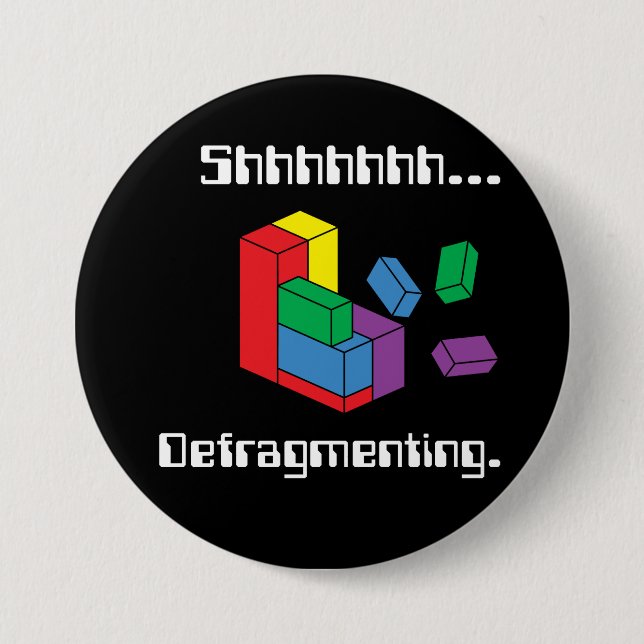 Defragmenting Pinback Button (Front)