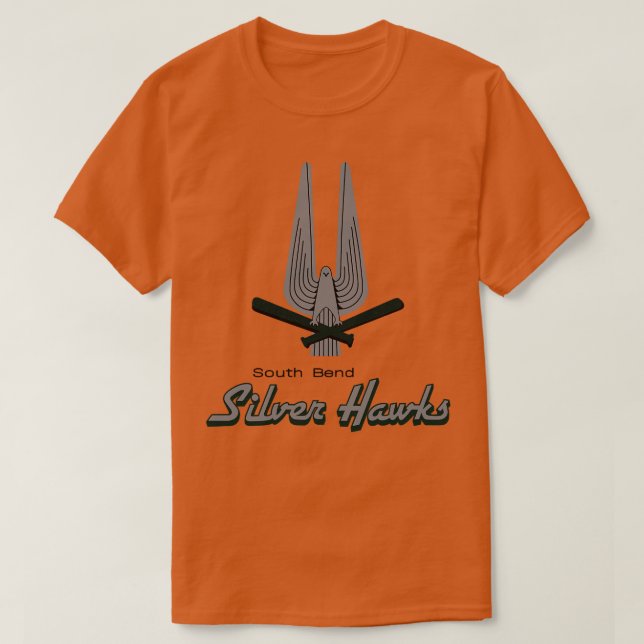 Defunct South Bend Silver Hawks Minor League Baseb T-Shirt (Design Front)