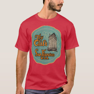 Defunct The Clift Hotel San Francisco California L T-Shirt