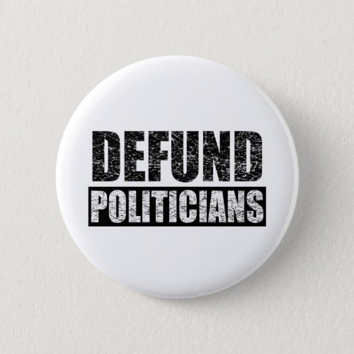 Defund_Politicians Button