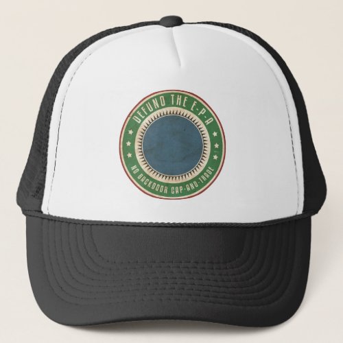 Defund The EPA Trucker Hat