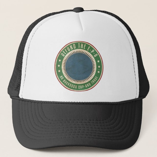 Defund The EPA Trucker Hat (Front)