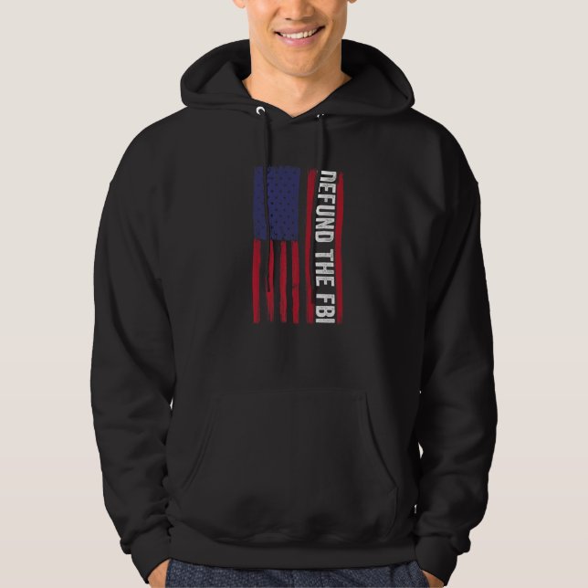 Defund The FBI  American Flag Hoodie (Front)