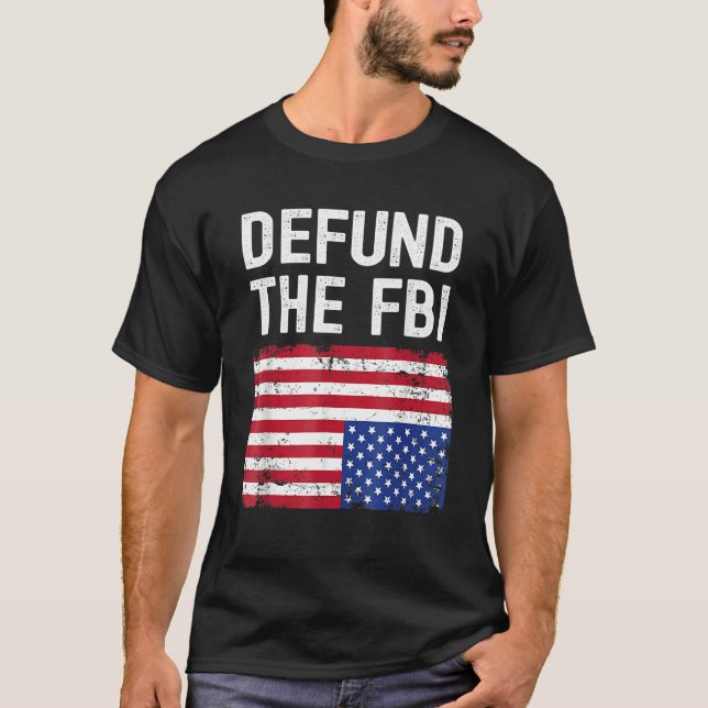 Defund The FBI  American Flag Vintage T-Shirt (Front)