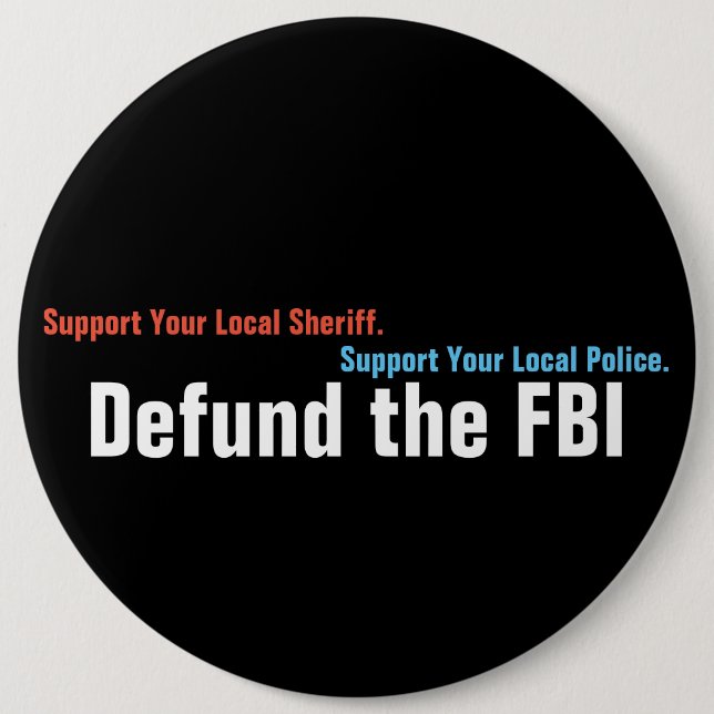 Defund The FBI Button (Front)