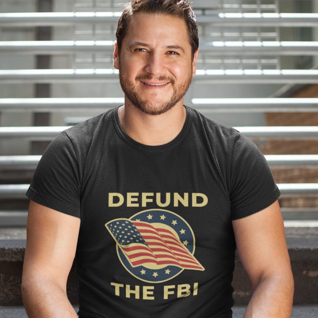 Defund The FBI Conservative Liberty Patriot  T-Shirt (Creator Uploaded)