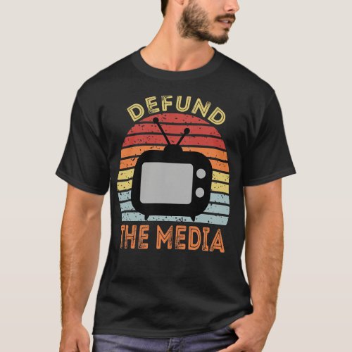 Defund The Media Retro Vintage 1 T_Shirt