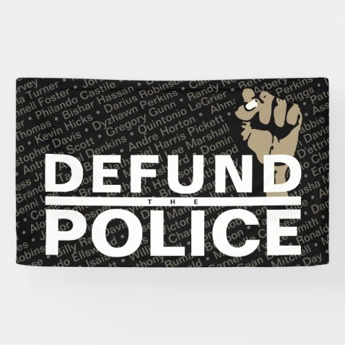 DEFUND THE POLICE BANNER