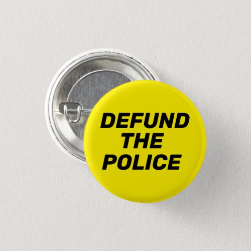 Defund The Police black yellow Button