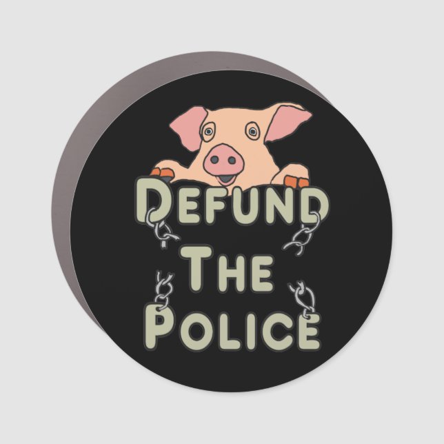 Defund The Police Car Magnet (Front)