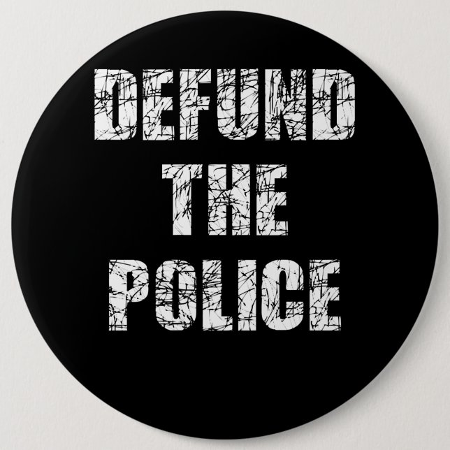 Defund The Police Gift For Police Lover Button (Front)