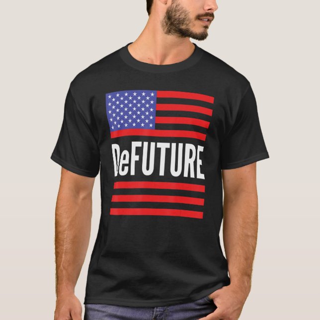 DeFUTURE Ron Desantis American Flag Florida 1 T-Shirt (Front)
