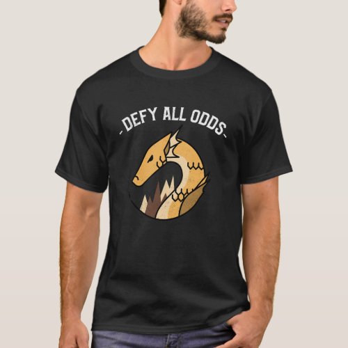 DEFY ALL ODDS COOL GOLD DRAGON  T_Shirt