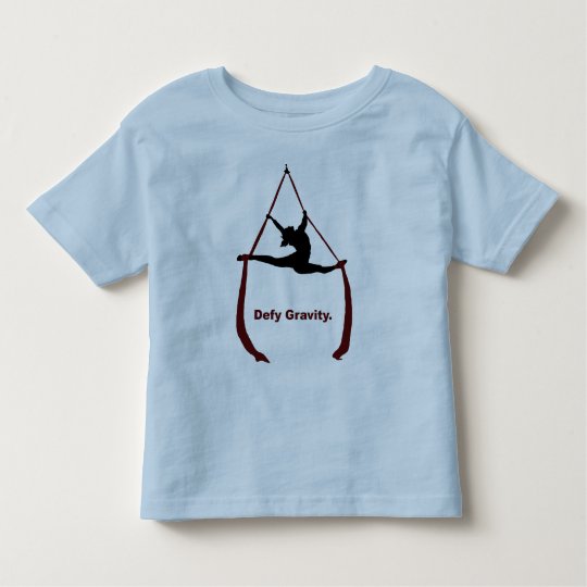 Defy Gravity Toddler T-shirt