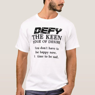Defy the Keen T-shirt