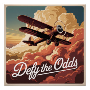 Defy The Odds Poster