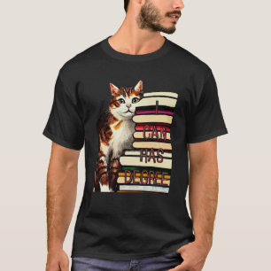 Degree Cat Book School Graduation Kitten Student T-Shirt