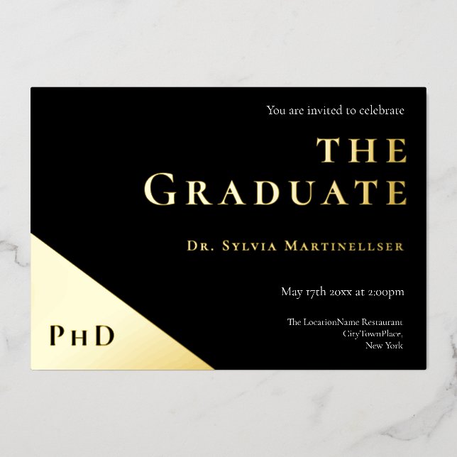  Degree Gold Black PhD Graduation Party Foil Invitation (Front)