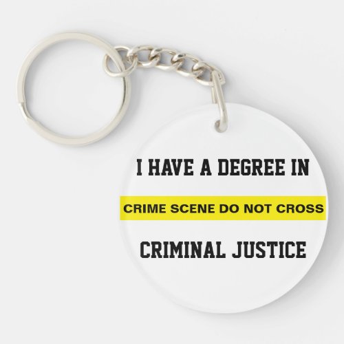 Degree in Criminal Justice Keychain