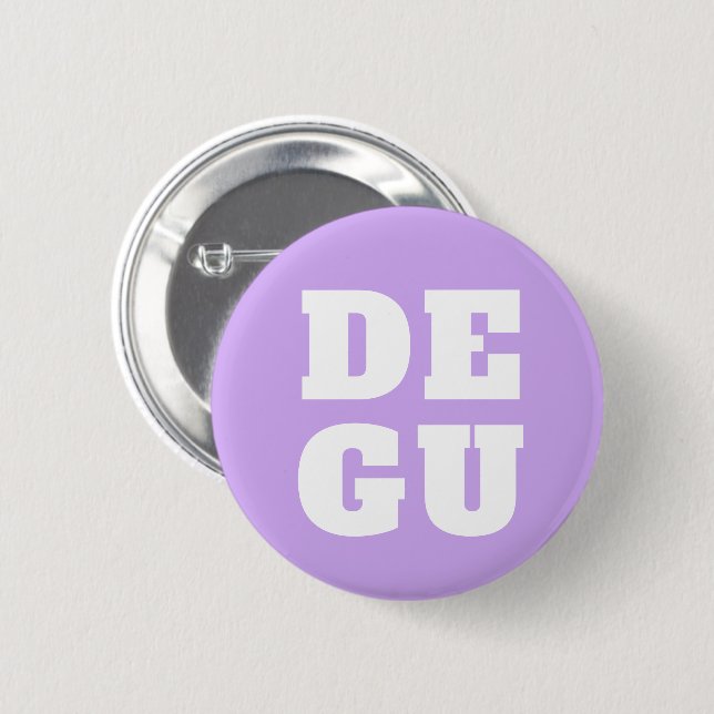 ▣ DEGU ▣ BUTTON (Front & Back)