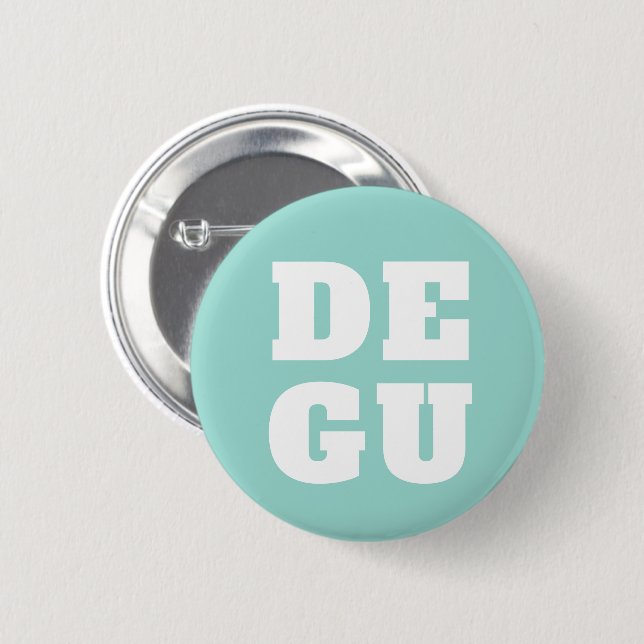 ▣ DEGU ▣ BUTTON (Front & Back)