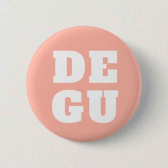 ▣ DEGU ▣ BUTTON (Front)