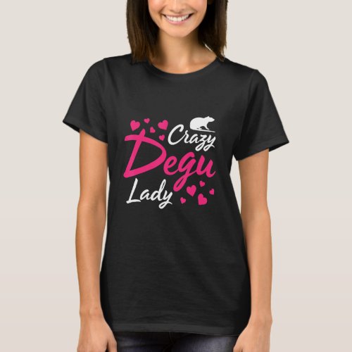 Degu For Degu Owner Degu Animal  Pet Degus Degu Oc T_Shirt