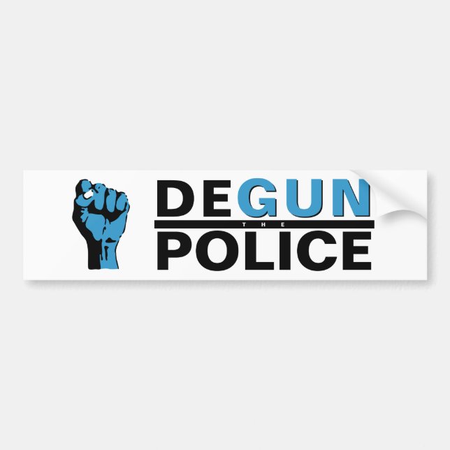 DEGUN THE POLICE BUMPER STICKER (Front)