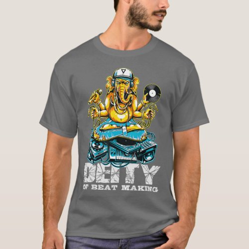Deity Of Beat Making Ganesha DJ Turntable Music T_Shirt