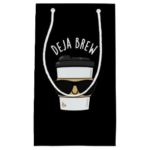 Deja Brew Funny Coffee Pun Dark BG Small Gift Bag