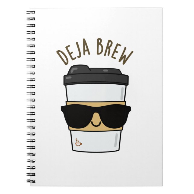 Deja Brew Funny Coffee Pun Notebook (Front)