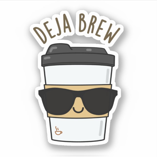 Deja Brew Funny Coffee Pun Sticker (Front)