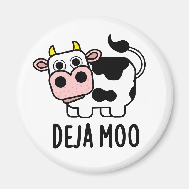 Deja Moo Funny Cow Pun  Magnet (Front)