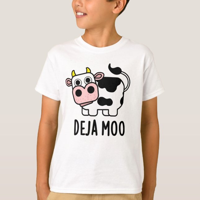 Deja Moo Funny Cow Pun  T-Shirt (Front)