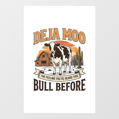 Deja Moo Funny Cow Western Vintage Shirt Design_1 Window Cling
