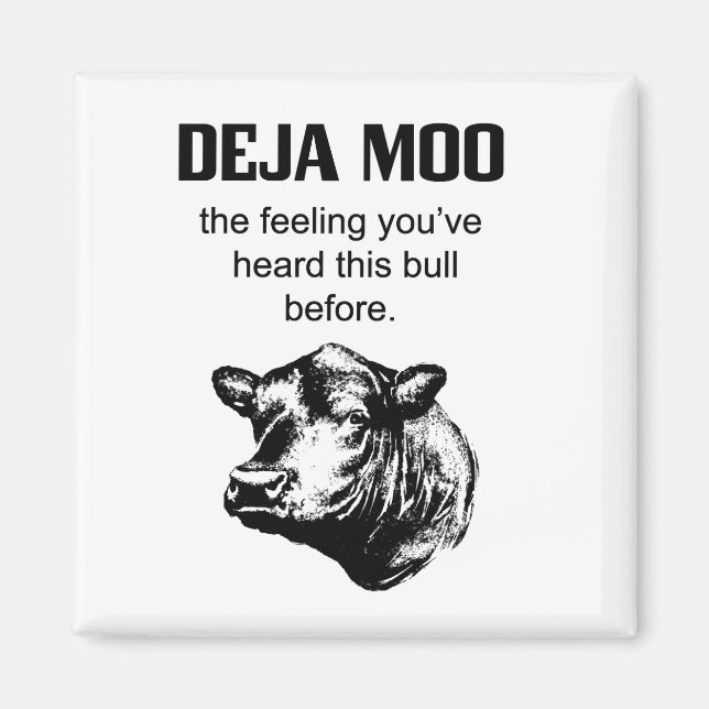 Deja Moo Magnet (Front)