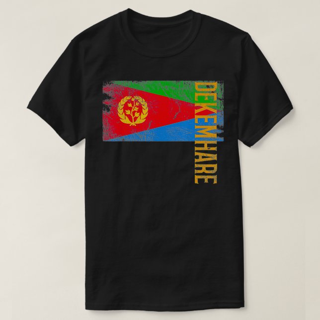 Dekemhare Eritrea, Gift For Eritrean Men, Women an T-Shirt (Design Front)