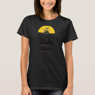 Del Boca Vista Shirt Funny Florida Retirement Gift
