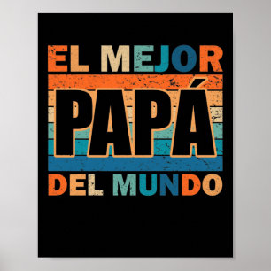 Del Mundo Para Dia Del Padre Poster